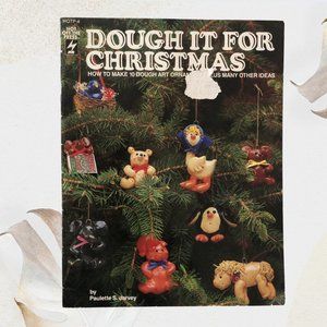 The Dough It For Christmas By Paullete Jarvey